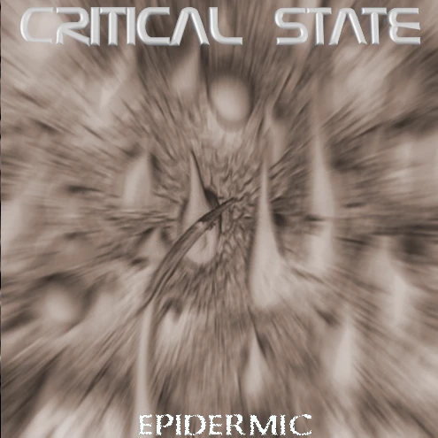 critical state, epidermic cover